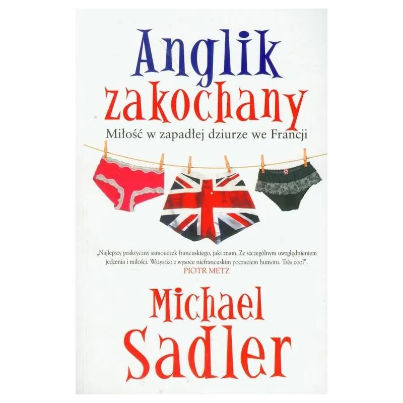 ANGLIK ZAKOCHANY Michael Sadler