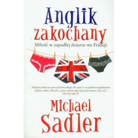 ANGLIK ZAKOCHANY Michael Sadler