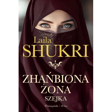 Zhańbiona Żona Szejka Zhańbiona Żona Szejka