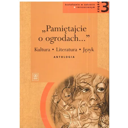 Pamiętajcie O Ogrodach. Podręcznik Część3. Liceum, Technikum. Zakres Rozszerzony. Andrzej Markowski Pamiętajcie O Ogrodach. Podręcznik Część3. Liceum, Technikum. Zakres Rozszerzony. Andrzej Markowski