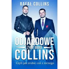 ODJAZDOWE ŻYCIE BRACI COLLINS