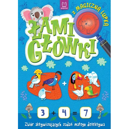 Zbiór Aktywizujących Zadań Małego Detektywa. Łamigłówki Z Magiczną Lupką Zbiór Aktywizujących Zadań Małego Detektywa. Łamigłówki Z Magiczną Lupką