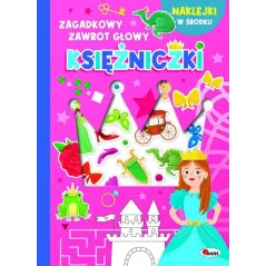 Księżniczki  wypukłe naklejki. Zagadkowy zawrót głowy Natalia Kawałko-Dzikowska