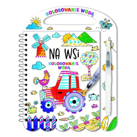 NA WSI. KOLOROWANIE WODĄ