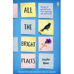 ALL THE BRIGHT PLACES