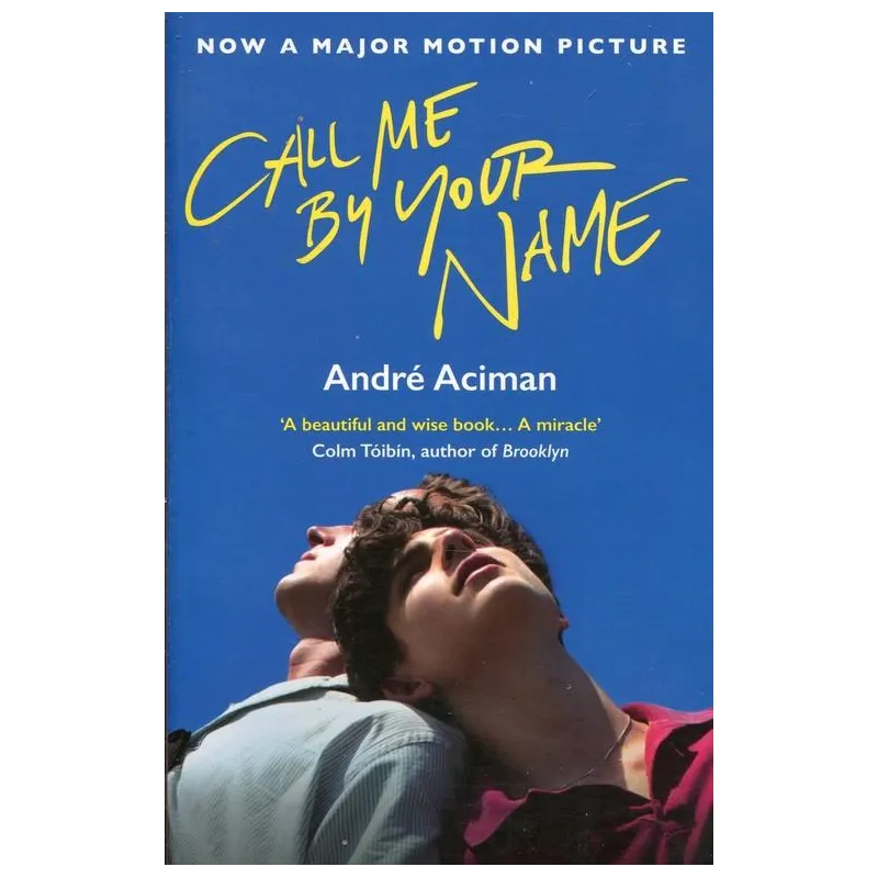 CALL ME BY YOUR NAME