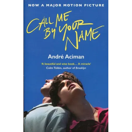 CALL ME BY YOUR NAME