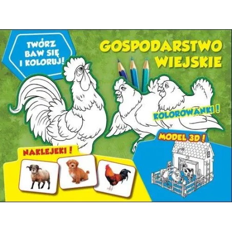 Twórz Baw Się Koloruj Gospopdarstwo Wiejskie Twórz Baw Się Koloruj Gospopdarstwo Wiejskie