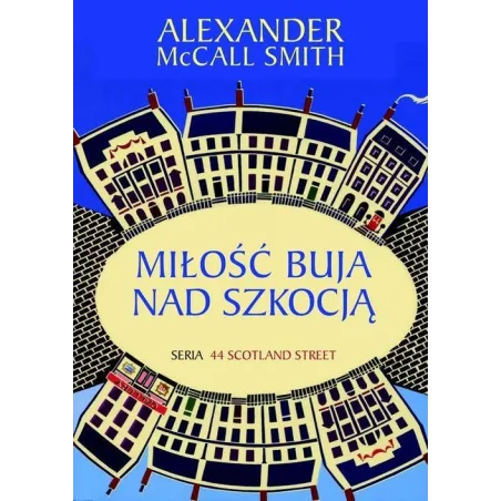 Miłość Buja Nad Szkocją