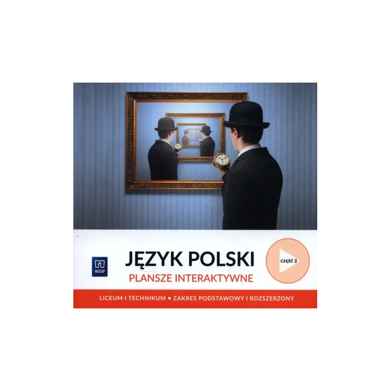 JĘZYK POLSKI PLANSZE INTERAKTYWNE CZĘŚĆ 2 ZAKRES PODSTAWOWY I ROZSZERZONY LICEUM I TECHNIKUM
