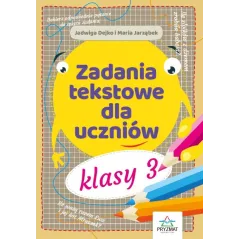 ZADANIA TEKSTOWE DLA UCZNIÓW KLASY 3 - Wydawnictwo Pryzmat