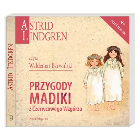 PRZYGODY MADIKI Z CZERWCOWEGO WZGÓRZA AUDIOBBOK CD MP3