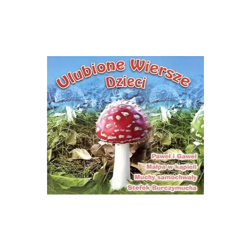 ULUBIONE WIERSZE DZIECI CD