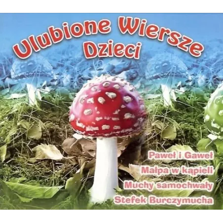 ULUBIONE WIERSZE DZIECI CD