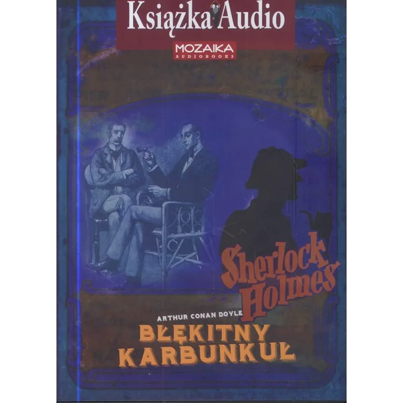 SHERLOCK HOLMES BŁĘKITNY KARBUNKUŁ AUDIOBOOK CD MP3