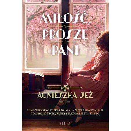 Miłość proszę pani Agnieszka Jeż