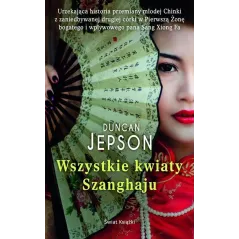 WSZYSTKIE KWIATY SHANGHAJU