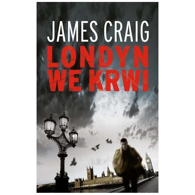 LONDYN WE KRWI James Craig - Akurat