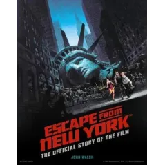 ESCAPE FROM NEW YORK: THE OFFICIAL STORY OF THE FILM
