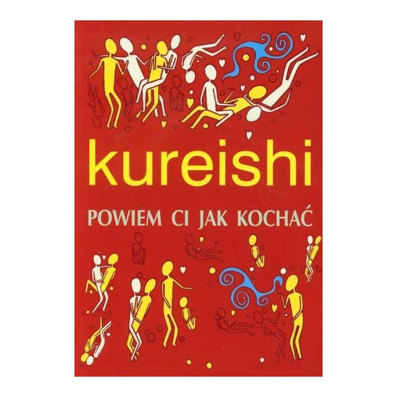 POWIEM CI, JAK KOCHAĆ