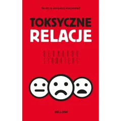 TOKSYCZNE RELACJE