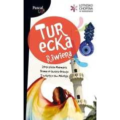 TURECKA RIWIERA. PRZEWODNIK ILUSTROWANY