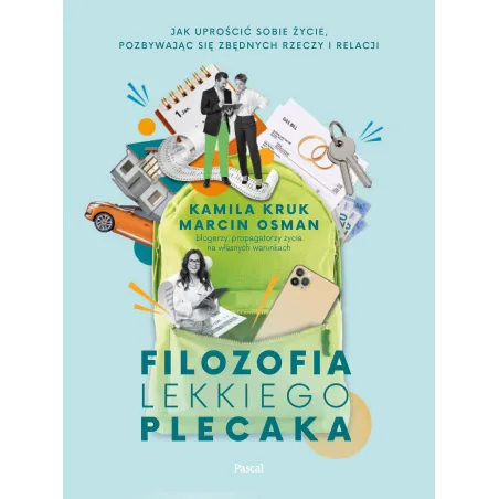 Filozofia Lekkiego Plecaka Filozofia Lekkiego Plecaka