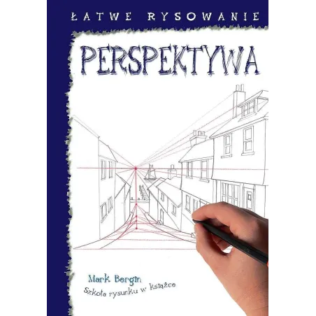 Łatwe Rysowanie: Perspektywa Łatwe Rysowanie: Perspektywa