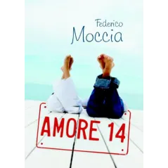 AMORE 14 Federico Moccia - Muza