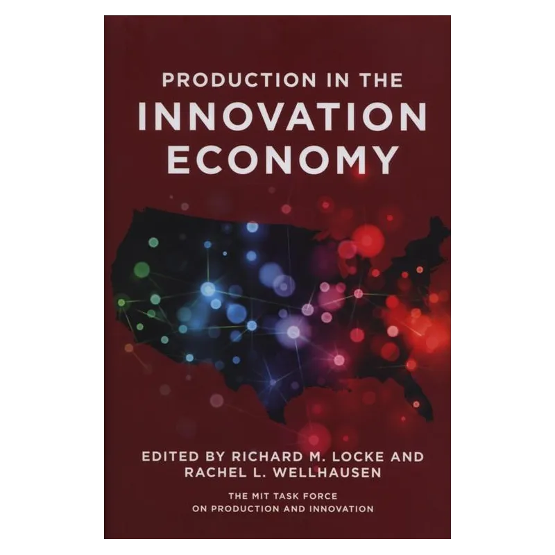 PRODUCTION IN THE INNOVATION ECONOMY