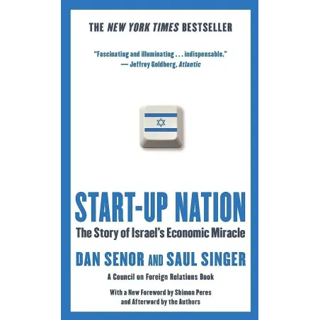 START-UP NATION THE STORY OF ISRAEL'S ECONIMIC MIRACLE