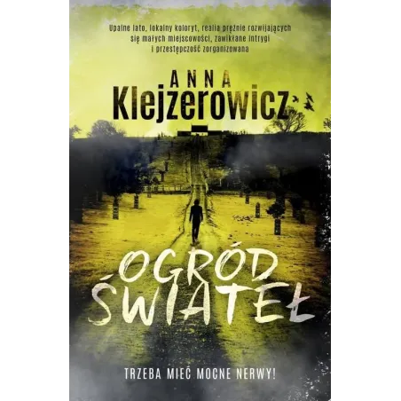 OGRÓD ŚWIATEŁ - Edipresse Książki