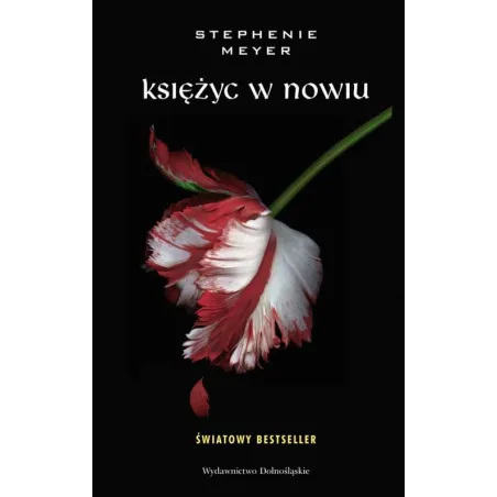 Księżyc W Nowiu. Saga Zmierzch. Tom 2 Wyd. 2022