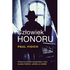 CZŁOWIEK HONORU Paul Vidich - Czarna Owca