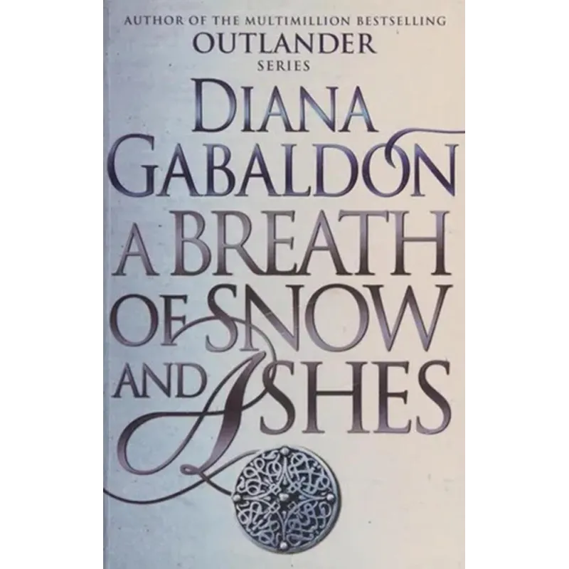 BREATH OF SNOW AND ASHES