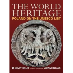 THE WORLD HERITAGE POLAND ON THE UNESCO LIST