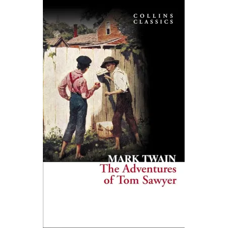 The Adventures Of Tom Sawyer The Adventures Of Tom Sawyer