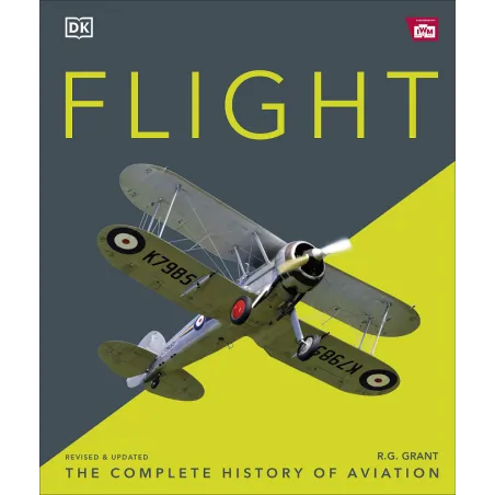 FLIGHT. THE COMPLETE HISTORY OF AVIATION