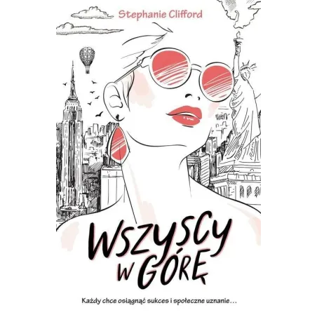 WSZYSCY W GÓRĘ Stephanie Clifford - Czarna Owca