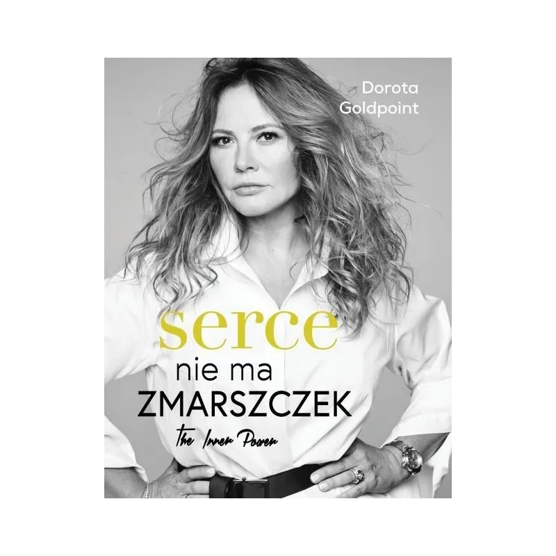 SERCE NIE MA ZMARSZCZEK - Burda Książki