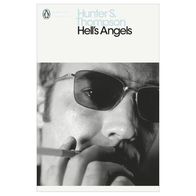HELLS ANGELS Hunter S. Thompson
