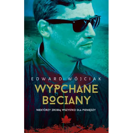 WYPCHANE BOCIANY Edward Wójciak - Muza