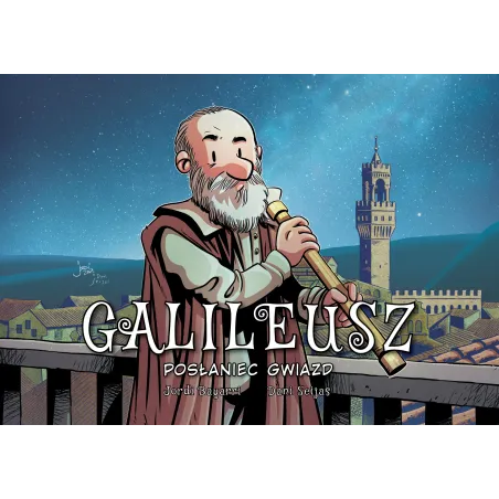 Galileusz. Posłaniec Gwiazd Galileusz. Posłaniec Gwiazd
