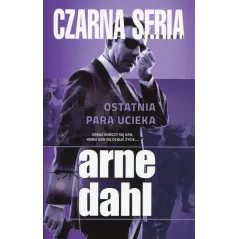 OSTATNIA PARA UCIEKA Arne Dahl - Czarna Owca
