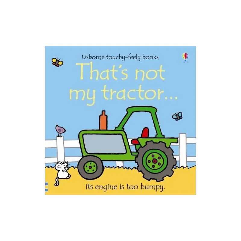 THATS NOT MY TRACTOR...