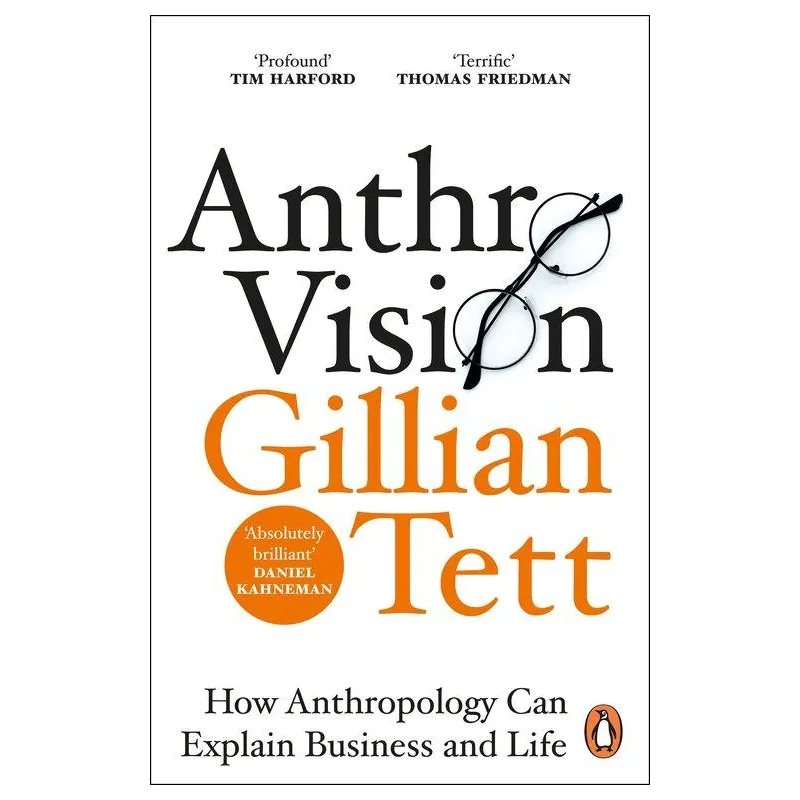 ANTHROVISION Gillian Tett