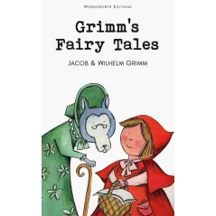 GRIMMS FAIRY TALES Jacob Grimm, Wilhelm Grimm