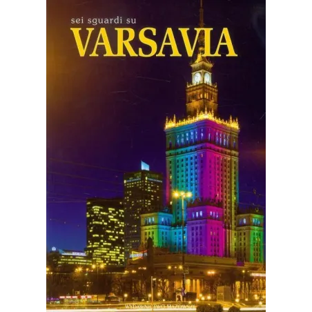 VARSAVIA SEI SGUARDI SU