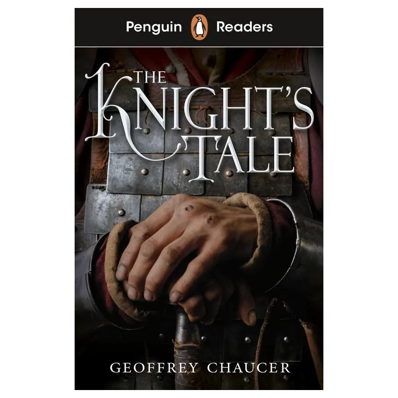 PENGUIN READERS STARTER LEVEL: THE KNIGHTS TALE ELT GRADED READER Geoffrey Chaucer