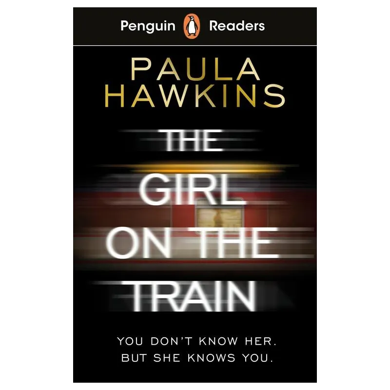 PENGUIN READERS LEVEL 6: THE GIRL ON THE TRAIN ELT GRADED READER 	Paula Hawkins
